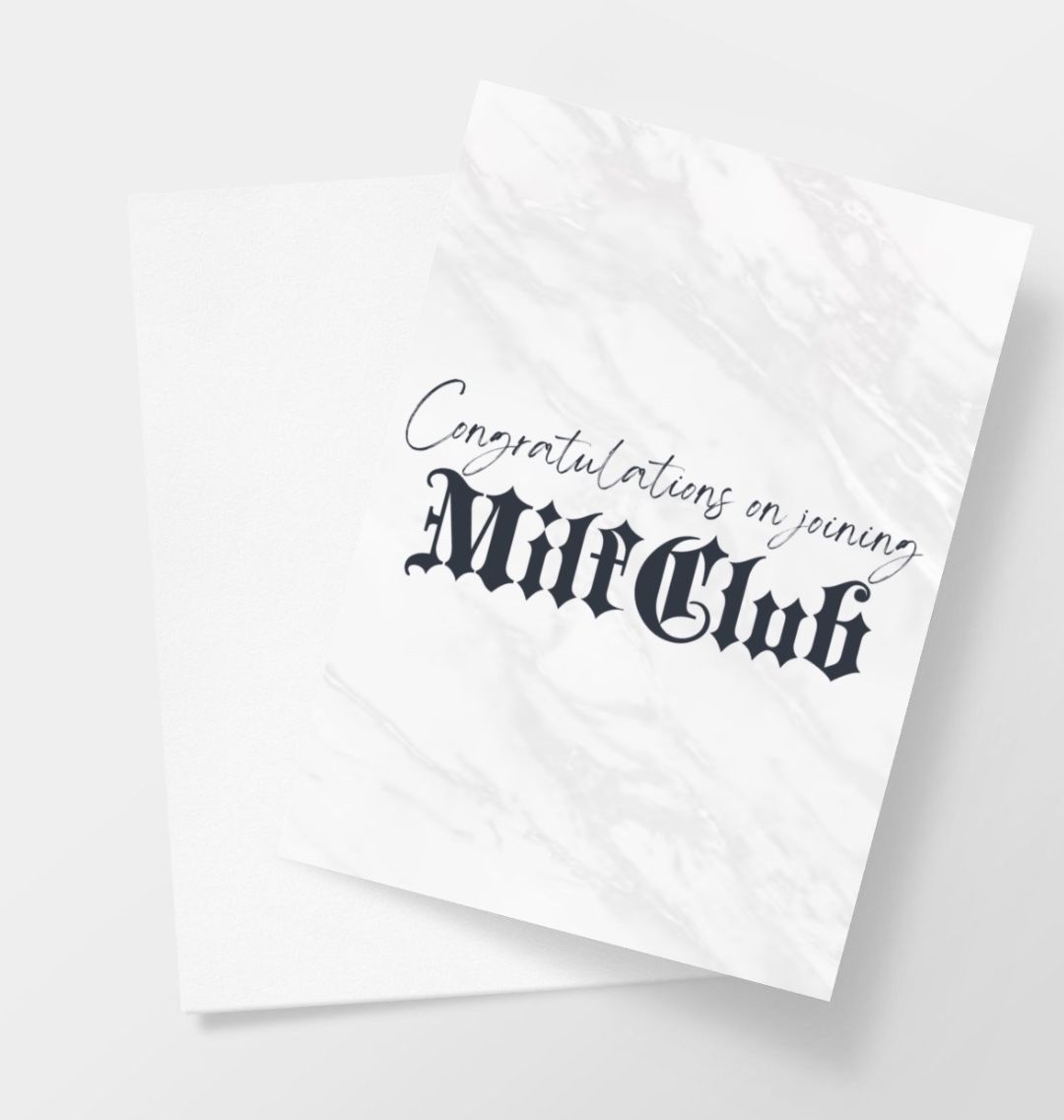 Congratulations on joining MilfClub greeting card