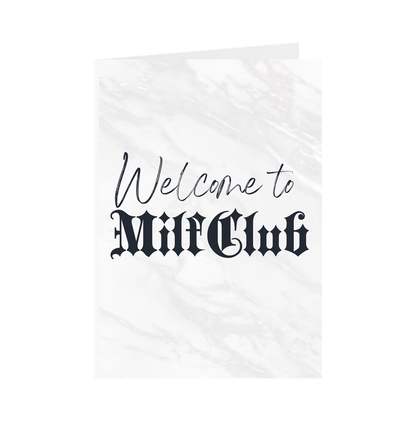 White Welcome to MilfClub Greeting Card